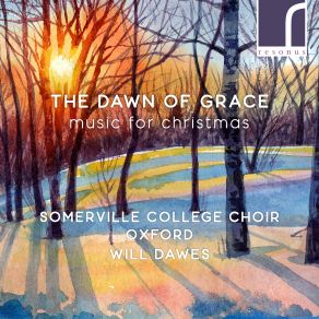 Download track Alleluia! A New Work Is Come On Hand Will Dawes, Somerville College Choir Oxford
