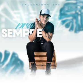 Download track Chuva Forte Galeguinho SPA