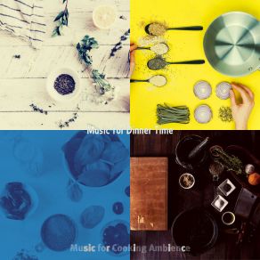 Download track High-Class Music For Cooking Music For Cooking Ambience