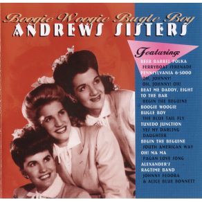 Download track Oh, Johnny! Oh Johnny! Oh! Andrews Sisters, The