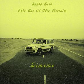 Download track Santo Dios Pero Que Es Esto Recluta (Speed Up Tik Tok Remix) Dimeme