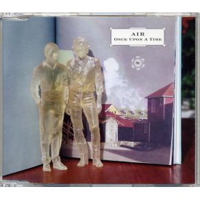 Download track Once Upon A Time (Radio Edit) Air