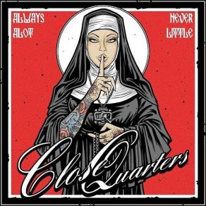 Download track My Way Or The Highway Close Quarters