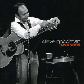 Download track Its A Sin To Tell A Lie Steve Goodman