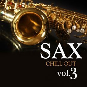 Download track A Little Thing Sax Chill Out