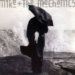 Download track Why Me? Mike & The Mechanics