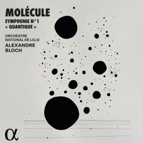 Download track Molécule: Symphonie No. 1