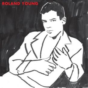Download track Don't Make Me Wait Roland Young