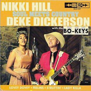 Download track Struttin' Nikki Hill, Deke Dickerson, The Bo-Keys, Derek Dickerson