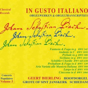 Download track 21. Aria Variata In A Minor, BWV 989 In The Italian Style (Arr. For Organ) IX. Variation 8 Geert Bierling