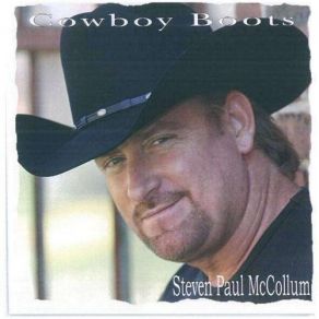 Download track A Man's Gotta Do What A Man's Gotta Do Steven Paul McCollum