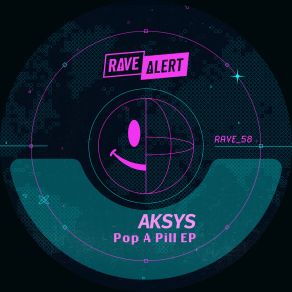 Download track Pop A Pill (Original Mix) AKSYS