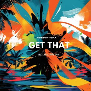 Download track Get That RANICK
