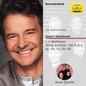 Download track String Quartet No. 13 In B-Flat Major, Op. 130: VI. Finale. Allegro Auryn Quartet