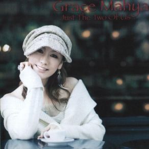 Download track Just The Two Of Us Grace Mahya