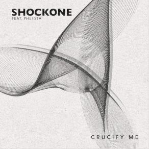 Download track Crucify Me Pt. 1 (Extended DnB Mix) Shock One, Phetsta