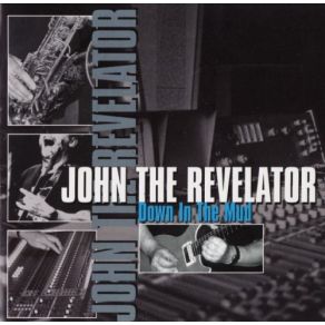 Download track Only Getting Second Best John The Revelator