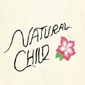 Download track I'm Gonna Try Natural Child