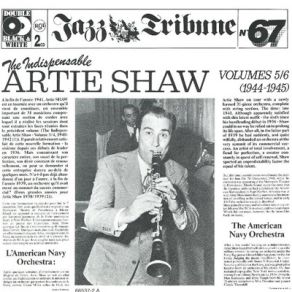 Download track I Can't Get Started With You Artie Shaw