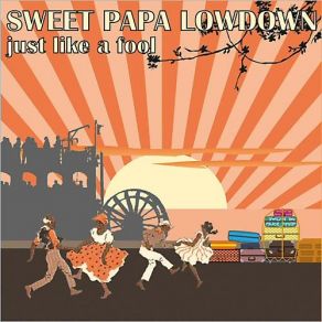Download track Candy Man Sweet Papa Lowdown