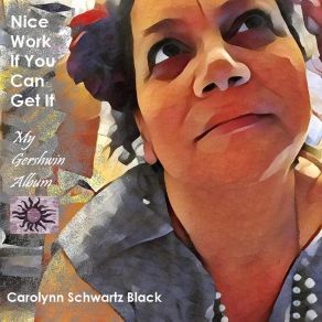 Download track It Ain't Necessarily So Carolynn Schwartz Black