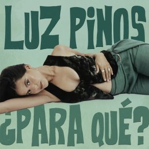 Download track Tengo Algo Que Decirte Luz Pinos