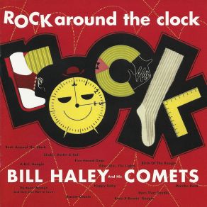Download track (We're Gonna) Rock Around The Clock Bill Haley, His Comets
