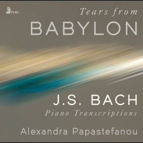 Download track 12. An Wasserflüssen Babylon, BWV 653 (Arr. A. Papastefanou For Piano) - A Tribute To Bill Evans Johann Sebastian Bach