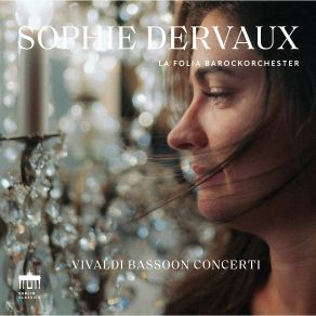 Download track Vivaldi Bassoon Concerto In C Major, RV 477 I. Allegro La Folia Barockorchester, Sophie Dervaux