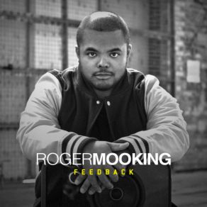 Download track The Hum Roger Mooking