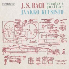 Download track Violin Partita No. 1 In B Minor, BWV 1002: III. Courante Jaakko Kuusisto