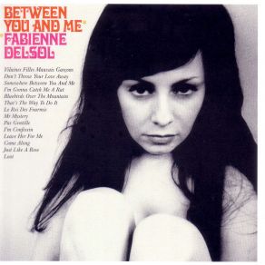 Download track I'M Gonna Catch Me A Rat Fabienne Delsol