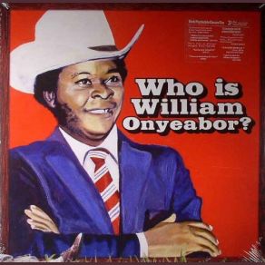 Download track Something You'll Never Forget William Onyeabor