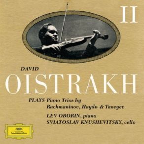 Download track 01 Rachmaninov - Trio Élégiaque No. 2 In D Minor, Op. 9 - 1. Moderato David Oistrakh, Sviatoslav Knushevitsky, Lev Oborin