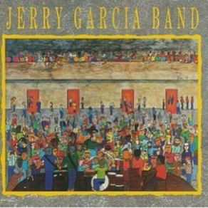 Download track Don't Let Go Jerry Garcia Band