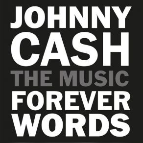 Download track Goin', Goin', Gone (Johnny Cash: Forever Words) Robert Glasper, Ro James, Anu Sun