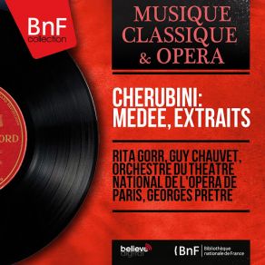 Download track Médée, Act I, Scene 1: Amour! Viens Dissiper Une Vaine Frayeur Rita Gorr, Guy ChauvetOrchestre National De L'Opéra De Paris, Georges Prêtre, Andree Esposito