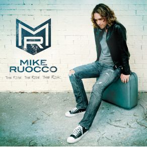 Download track Rocks Off Mike Ruocco