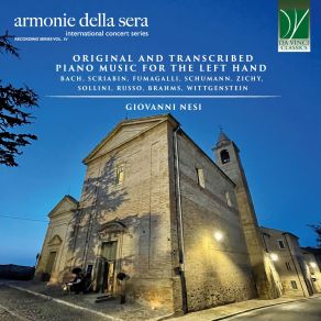 Download track Chaconne From The Partita For Violino Solo No. 2 In D Minor, BWV 1004 (Transcription For Left Hand By Johannes Brahms) Giovanni Nesi