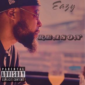 Download track A Reason E. A. Z. Y