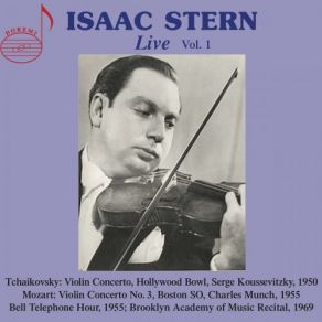 Download track Violin Concerto In D Major, Op. 35, TH 59: I. Allegro Moderato (Live) Isaac Stern