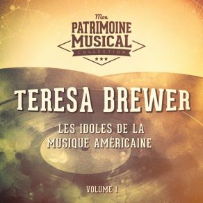 Download track There's Yes! Yes! In Your Eyes Teresa Brewer