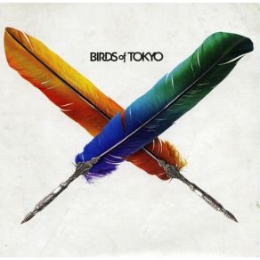Download track The Dark Side Of Love Birds Of Tokyo