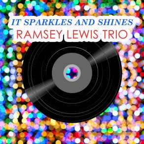 Download track Sound Of Spring Ramsey Lewis Trío