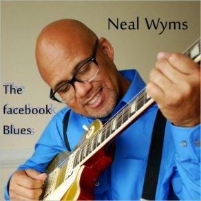 Download track Truth Is Neal Wyms