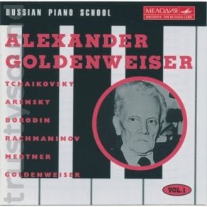 Download track 04 - Tchaikovsky - Dialogue In B, Op 72 No 8 Alexander Goldenweiser