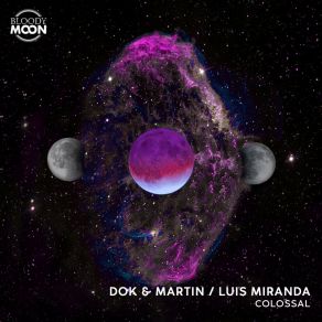 Download track Colossal Luis Miranda