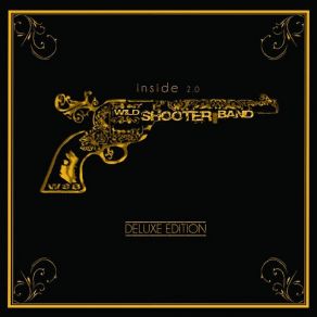Download track Never Come Back Wild Shooter Band