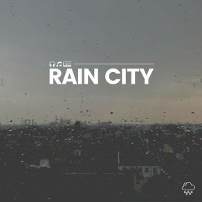 Download track Raining Today And Tomorrow Pro Sound Effects Library