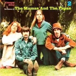 Download track Twist And Shout Creeque AlleyThe Mamas & Papas